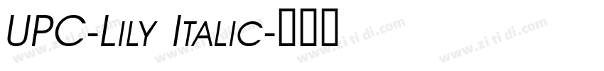 UPC-Lily Italic字体转换